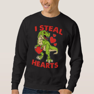 I Steal Hearts Valentines Day Cute Dinosaur T-Rex Sweatshirt