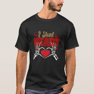 I Steal Hearts Valentines Day Funny Skeleton Hand  T-Shirt