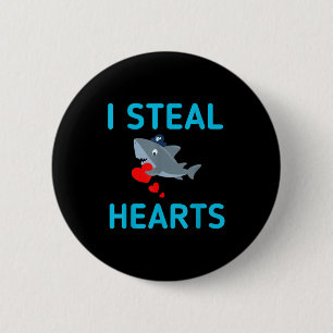I Steal Hearts Valentines Day Shark 2 Inch Round Button