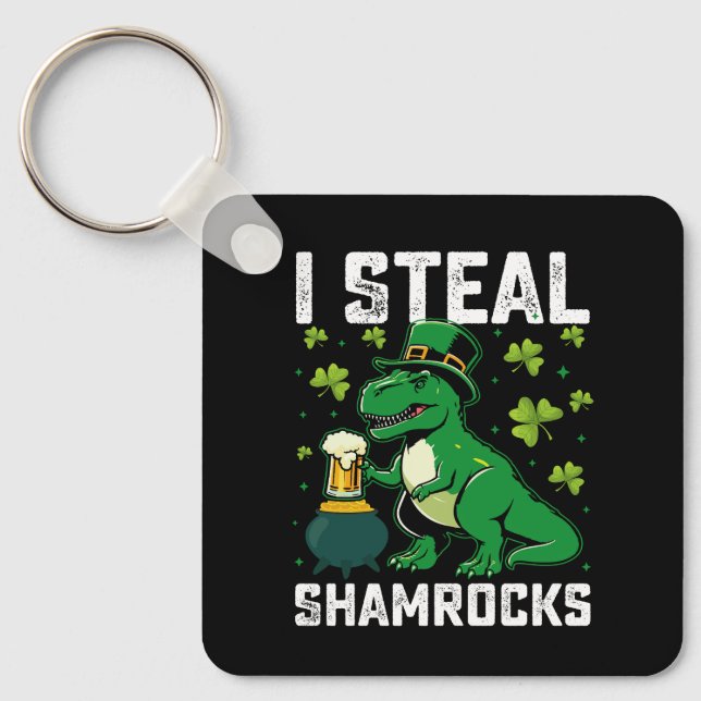 I Steal Shamrocks T Rex Dinosaur St Patrick's Day Keychain (Front)