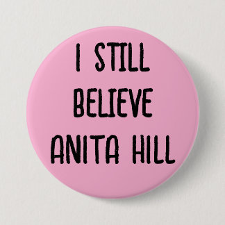 I Still Believe 3 Inch Round Button