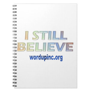 I Still Believe Notebook