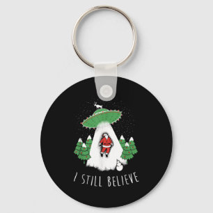I Still Believe Santa Claus Alien Spaceship Funny  Keychain