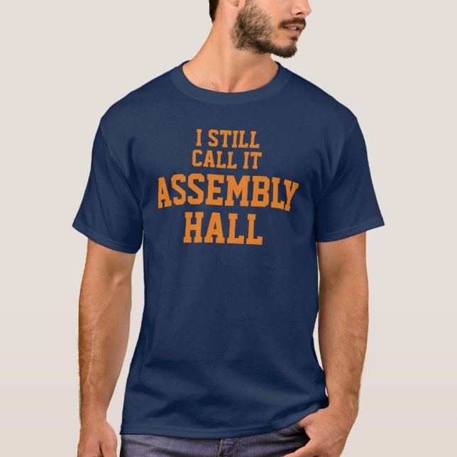 I Still Call It Assembly Hall - Blue/Orange T-Shirt (Front)