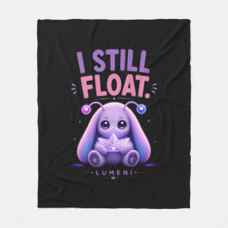 I Still Float Fleece Blanket