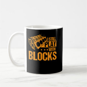 I still play with blocks retro vintage coffee mug