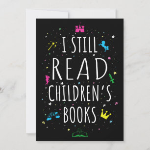 I Still Read Children's Books I Invitation