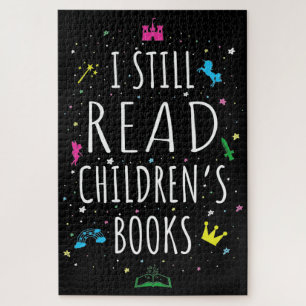 I Still Read Children's Books I Jigsaw Puzzle