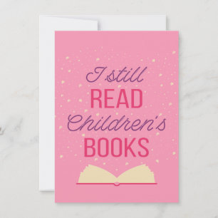 I Still Read Children's Books III Invitation