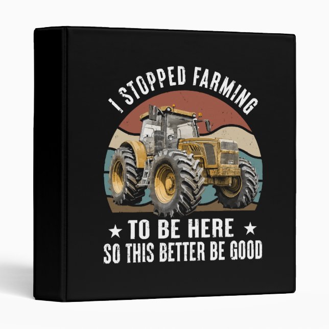 I Stopped Farming To Be Here So This Better Binder (Front/Spine)