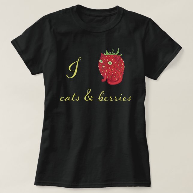 I Strawberry cat Cats & Berries T-Shirt (Design Front)