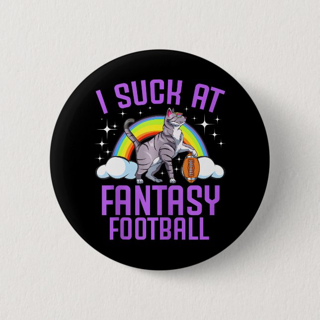 I Suck At Fantasy Football Cat Rainbow Kitten 2 Inch Round Button (Front)