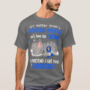 I Suffer From Osteogenesis Imperfecta I Dont Have  T-Shirt