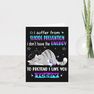 I Suffer From Suicide Prevention I Dont Have The E Card