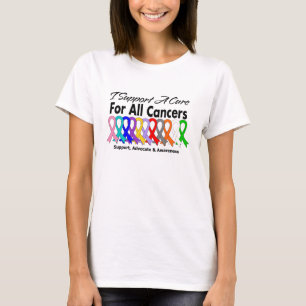 I Support A Cure For All Cancers T-Shirt