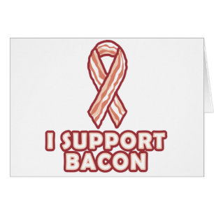 I Support Bacon