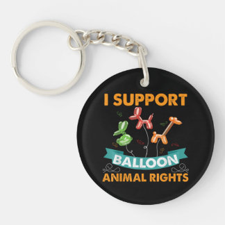 I Support Balloon Animal Rights Funny Birthday Gif Keychain