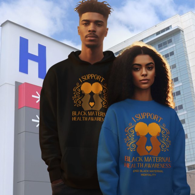 I Support BLACK MATERNAL HEALTH AWARENESS Mom  Hoodie (Couple wearing Black Maternal Health Awareness apparel. Matching gifts available.)