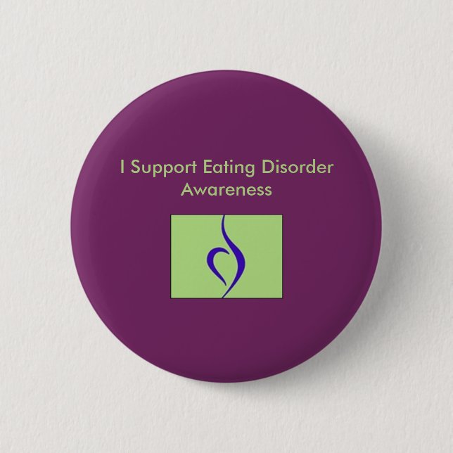 I Support Eating Disorder Awareness Button (Front)
