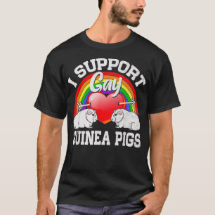 I Support Gay Guinea Pigs LGBT Pride  T-Shirt