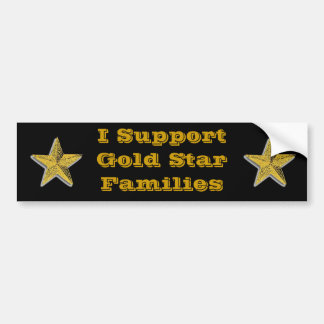 I Support Gold Stars Bumper Sticker