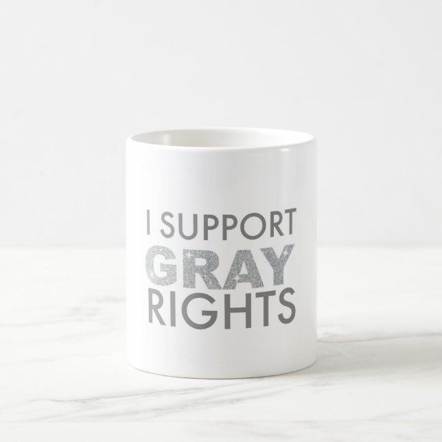 I Support Grey Rights Coffee Mug (Center)