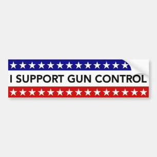 I Support Gun Control bumper sticker