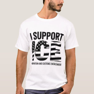 I Support Ice American Flag T-Shirt