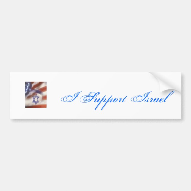 I Support Israel Bumper Sticker (Front)