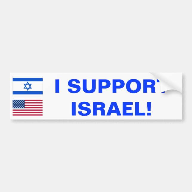 I Support Israel! bumper sticker (Front)