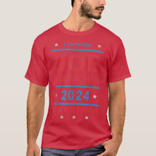 I Support Joe Manchin for President 2024 - Electio T-Shirt