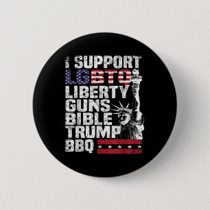 I Support Lgbtq Liberty Guns Bible Trump Bbq  2 Inch Round Button