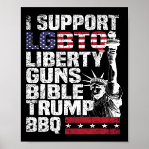 I Support Lgbtq Liberty Guns Bible Trump Bbq  Poster
