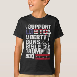 I Support Lgbtq Liberty Guns Bible Trump Bbq  T-Shirt