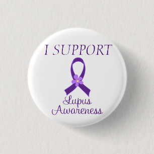 I SUPPORT Lupus Awareness 1 Inch Round Button