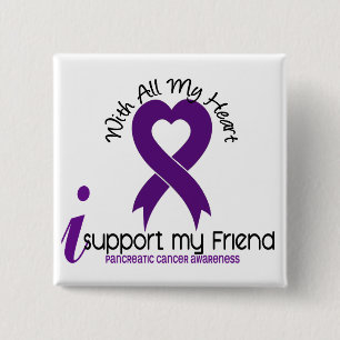 I Support My Friend Pancreatic Cancer 2 Inch Square Button