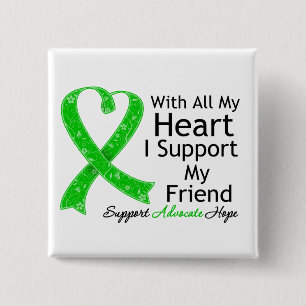I Support My Friend With All My Heart 2 Inch Square Button