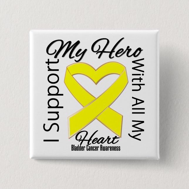 I Support My Hero - Bladder Cancer Awareness 2 Inch Square Button (Front)