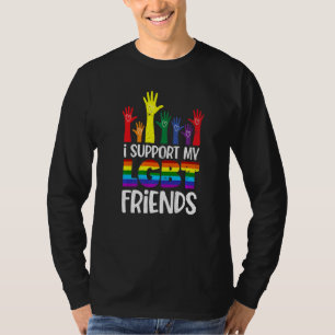I Support My Lgbt Friends Gay Pride Lgbtq Straight T-Shirt
