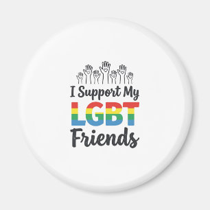 I Support My LGBT Friends Rainbow Pride Vector Des Magnet