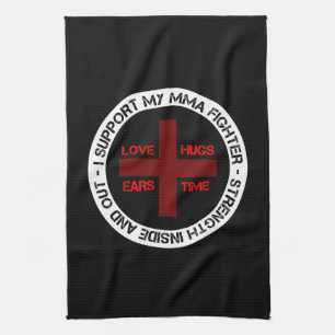 I Support My MMA Fighter Kitchen Towel
