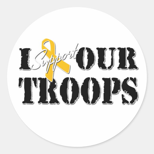 I Support Our Troops Sticker (Front)
