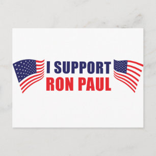 I Support Ron Paul! Postcard