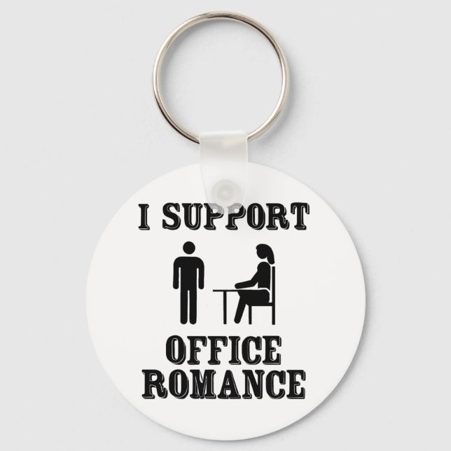 I Support The Office Romance Keychain (Front)