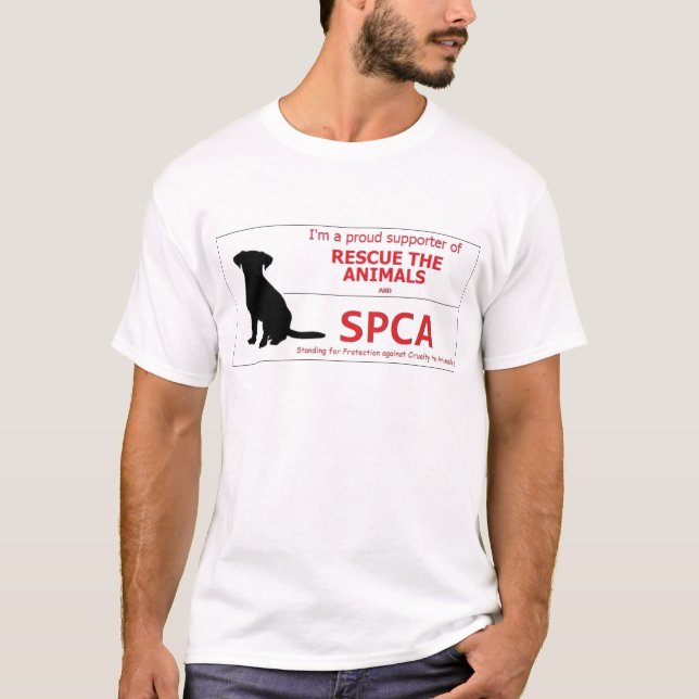 "I Support the SPCA..." T-Shirt (Front)