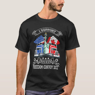 I Support Truckers Freedom Convoy 2022, Is Trucker T-Shirt