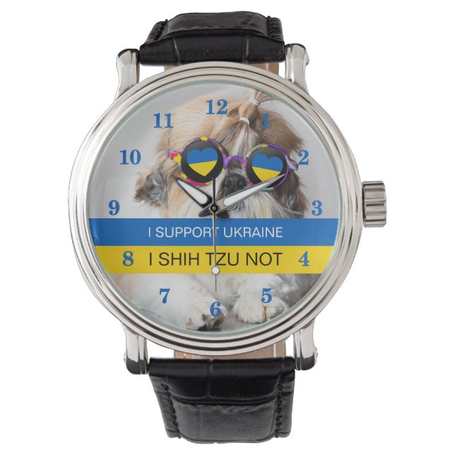 I support Ukraine I Shih Tzu Not Heart flag Watch (Front)