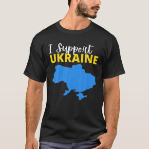 I Support Ukraine Strong Pray For Ukraine Flag Fre T-Shirt