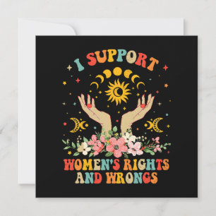 I support women's rights and wrongs vintage