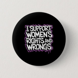 I Support Women's Rights Sticker  2 Inch Round Button